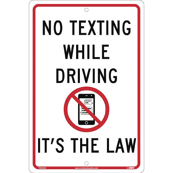 Nmc No Texting It'S The Law Traffic Sign, TM252H TM252H