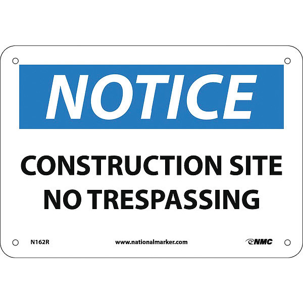 Nmc Notice Construction Site No Trespassing Sign, N162R N162R