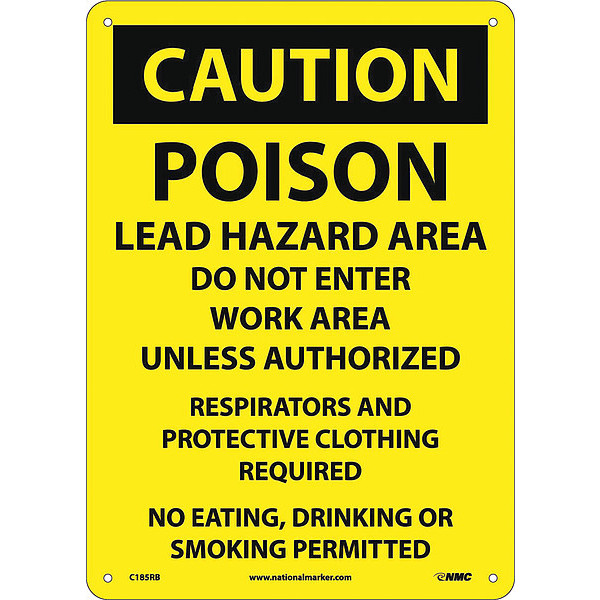 Nmc Poison Lead Hazard Area Do Not Enter Wor Sign, C185RB C185RB