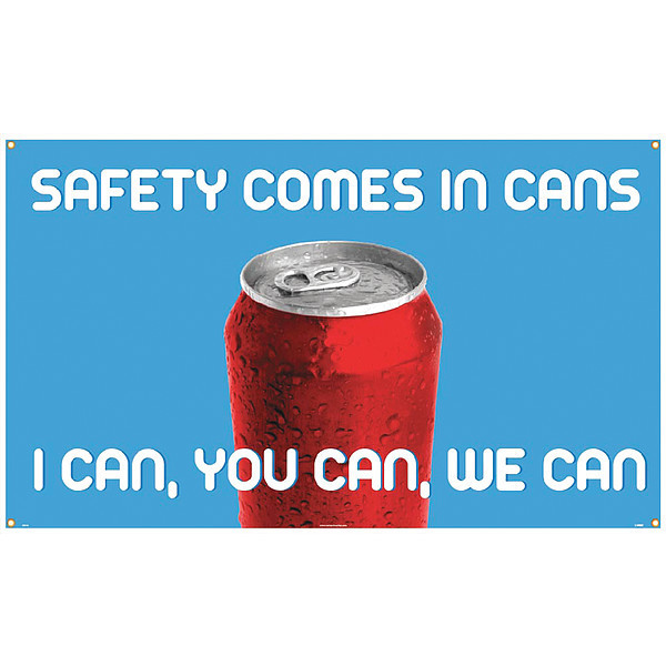 Nmc Safety Comes In Cans. I Can, You Can, We Can Banner, BT544 BT544