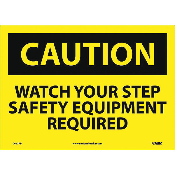 Nmc Watch Your Step Safety Equip.. Sign, C642PB C642PB