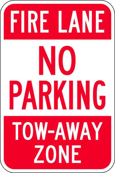 Zing Fire Lane Sign, 18 in Height, 12 in Width, Aluminum, Rectangle, English 2492