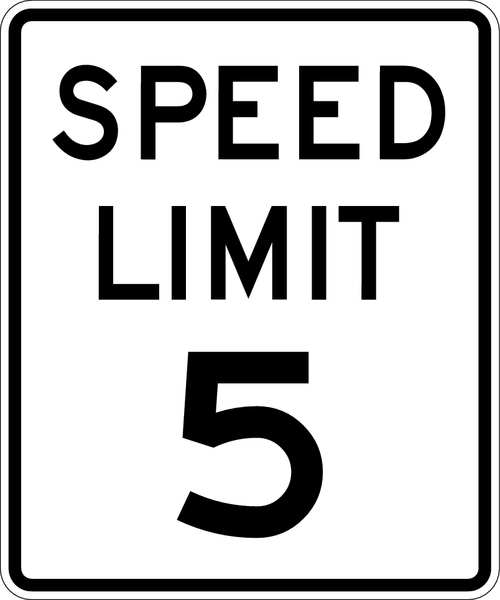 Lyle Speed Limit 5 Traffic Sign, 24 in H, 18 in W, Aluminum, Vertical Rectangle, English, R2-1-5-18DA R2-1-5-18DA