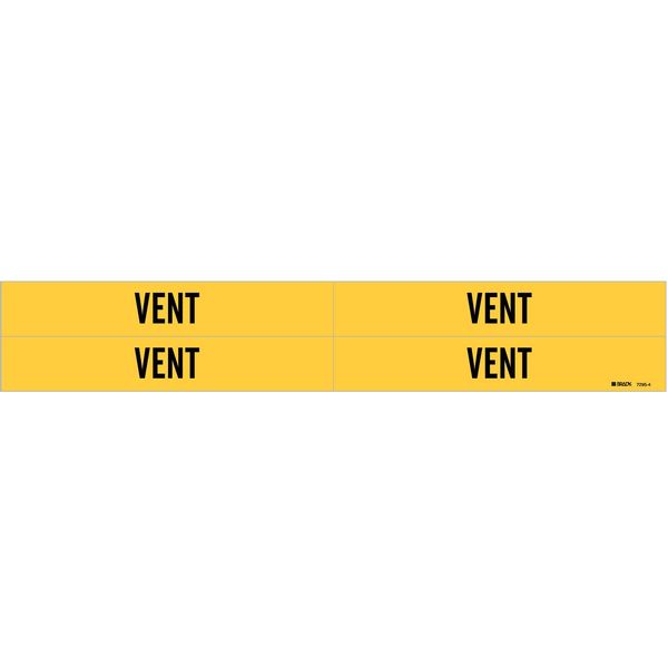 Brady Pipe Marker, Vent, Yellow, 3/4 to 2-3/8 In 7295-4