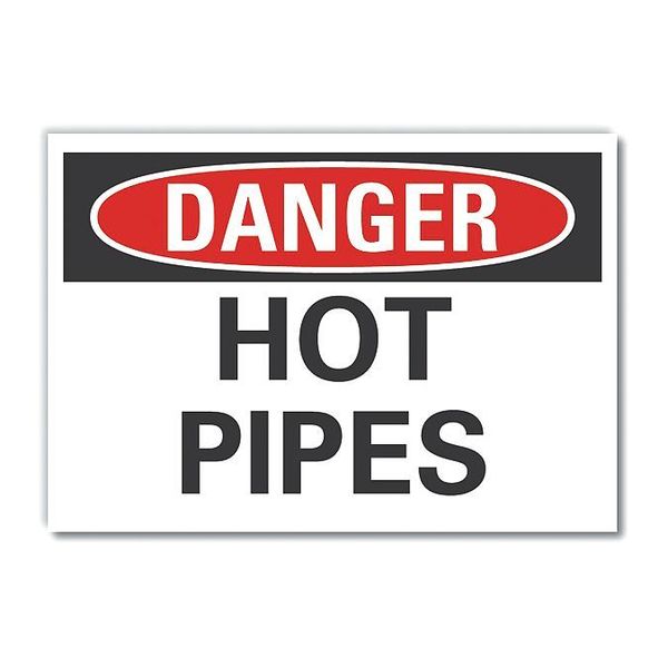 Lyle Hot Pipes Danger Label, 10 in Height, 14 in Width, Polyester, Horizontal Rectangle, English LCU4-0328-ND_14X10