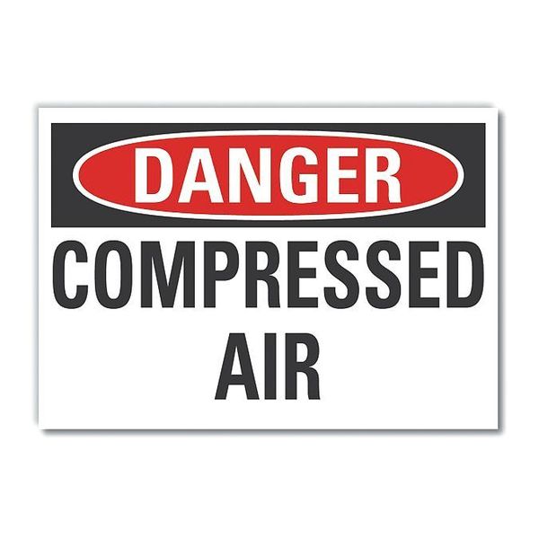Lyle Compressed Air Danger Label, 5 in H, 7 in W, Polyester, Horizontal, English, LCU4-0365-ND_7X5 LCU4-0365-ND_7X5