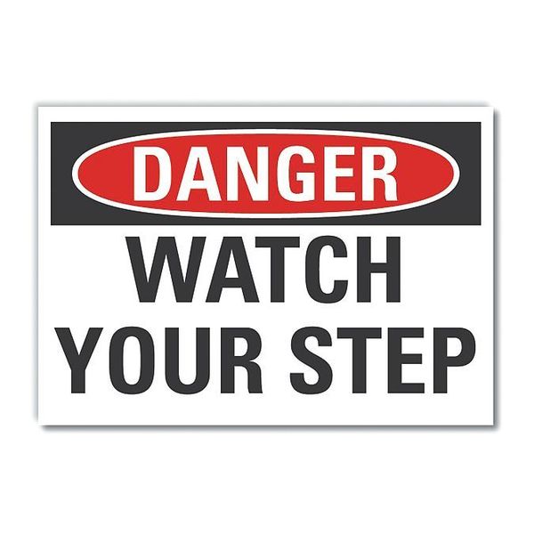 Lyle Steps Danger Label, 7 in Height, 10 in Width, Polyester, Vertical Rectangle, English LCU4-0382-ND_10X7