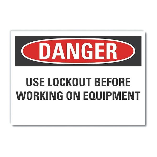 Lyle Lockout Tagout Danger Label, 5 in Height, 7 in Width, Polyester, Horizontal Rectangle, English LCU4-0580-ND_7X5