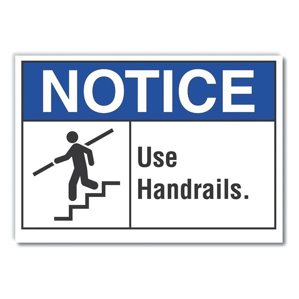 Lyle Notice Sign, 5 in H, 7 in W, Polyester, Horizontal Rectangle, English, LCU5-0020-ND_7X5 LCU5-0020-ND_7X5