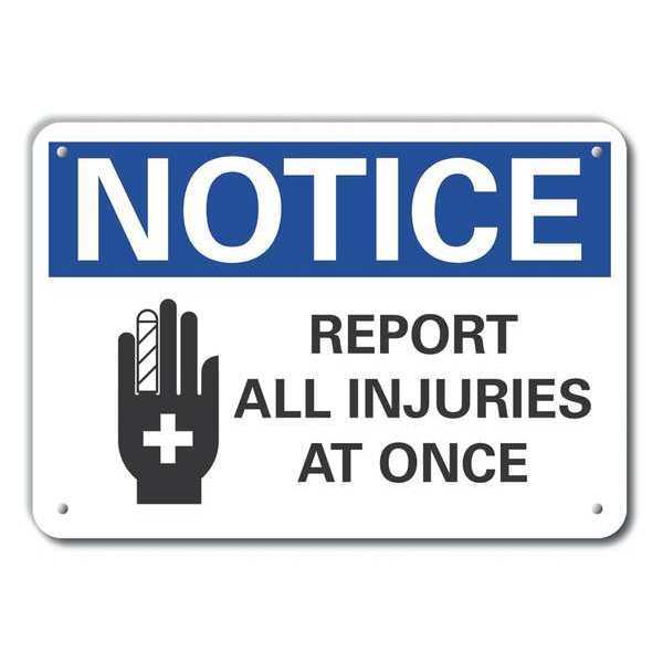 Lyle Notice Sign, 7 in H, 10 in W, Aluminum, Vertical Rectangle, English, LCU5-0057-RA_10X7 LCU5-0057-RA_10X7