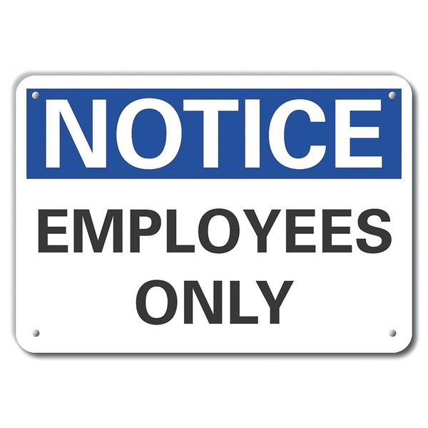 Lyle Employees Only Notice, Aluminum, 10"x7" LCU5-0087-RA_10X7