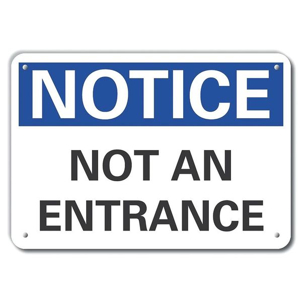 Lyle Not An Entrance Notice, Aluminum, 10"x7" LCU5-0093-NA_10X7