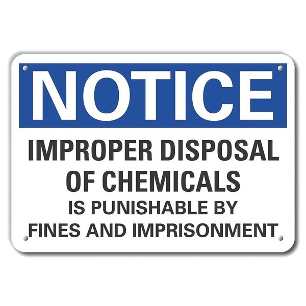 Lyle Reflective  Chemical Disposal Notice Sign, 7 in Height, 10 in Width, Aluminum, Vertical Rectangle LCU5-0287-RA_10X7