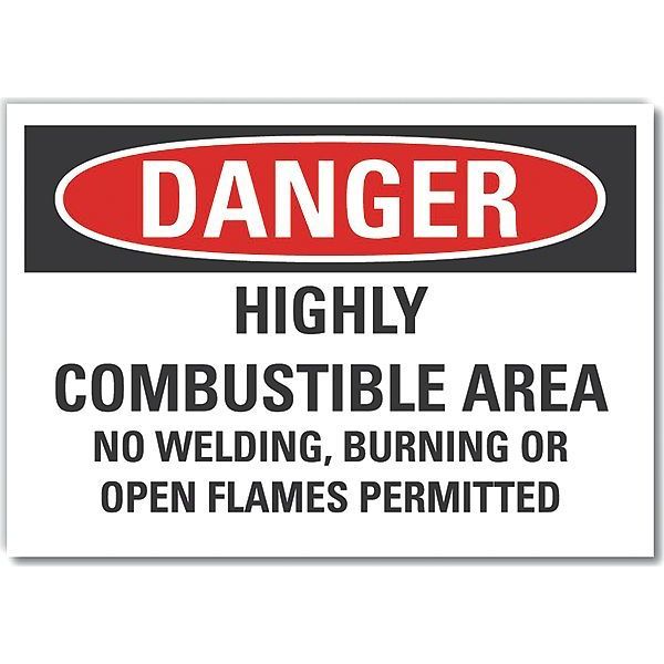 Lyle Combustible Area Danger Label, 7 in Height, 10 in Width, Polyester, Vertical Rectangle, English LCU4-0691-ND_10X7