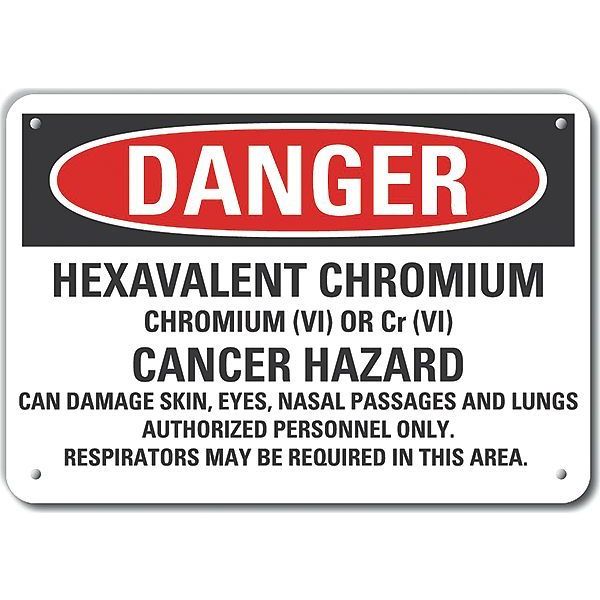 Lyle Reflective  Hexavalent Chromium Danger Sign, 7 in Height, 10 in Width, Aluminum, Vertical Rectangle LCU4-0723-RA_10X7