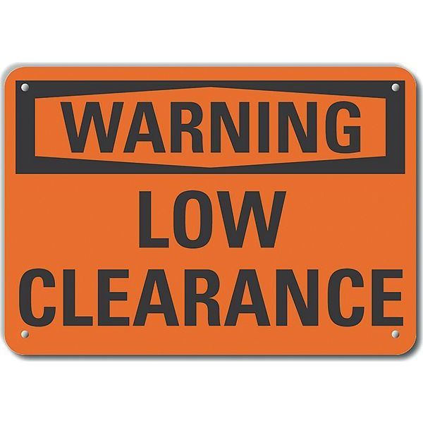 Lyle Decal, Warning Low Clearance, 10 x 7", Thickness: 0.04 in, LCU6-0084-NA_10X7 LCU6-0084-NA_10X7