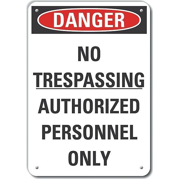 Lyle Aluminum No Trespassing Danger Sign, 7 in Height, 10 in Width, Aluminum, Vertical Rectangle LCU4-0588-NA_10X7