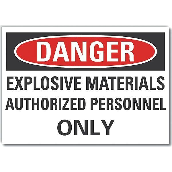 Lyle Explosive Materials Danger Label, 10 in H, 14 in W, Polyester, Horizontal, LCU4-0617-ND_14X10 LCU4-0617-ND_14X10