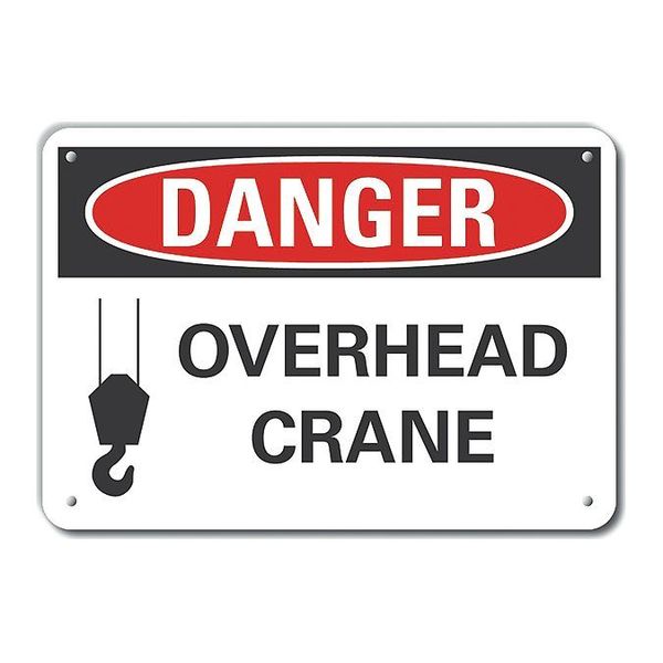 Lyle Reflective  Crane & Hoists Danger Sign, 7 in Height, 10 in Width, Aluminum, Vertical Rectangle LCU4-0256-RA_10X7