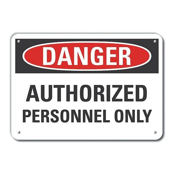 Lyle Decal, Plastic, Danger Authorized, 10 x 7", Thickness: 0.055 in LCU4-0484-NP_10X7