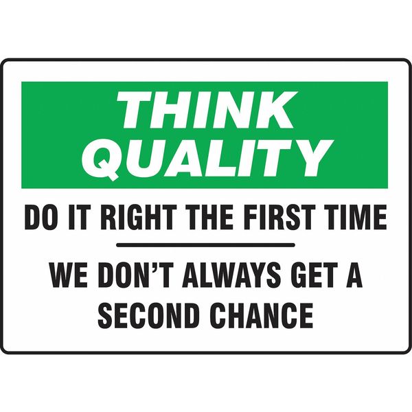 Accuform Motivational Safety Sign, 10" H, 14" W, Plastic, Rectangle, English, MQTL735VP MQTL735VP