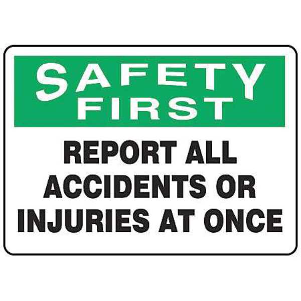 Accuform Safety First Sign, 7" H, 10" W, Plastic, Rectangle, English, MFSD933VP MFSD933VP