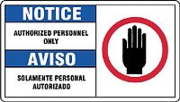 Accuform Spanish-Bilingual Notice Sign, 7 in Height, 10 in Width, Aluminum, Rectangle, English, Spanish SBMADM889MVA