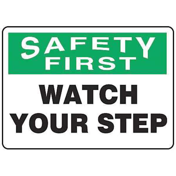Accuform Safety First Sign, 10" Height, 14" Width, Vinyl, Rectangle, English MSTF901VS