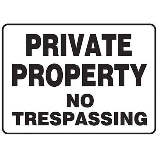 Accuform Private Property Sign, 7 in Height, 10 in Width, Plastic, Rectangle, English MATR518VP