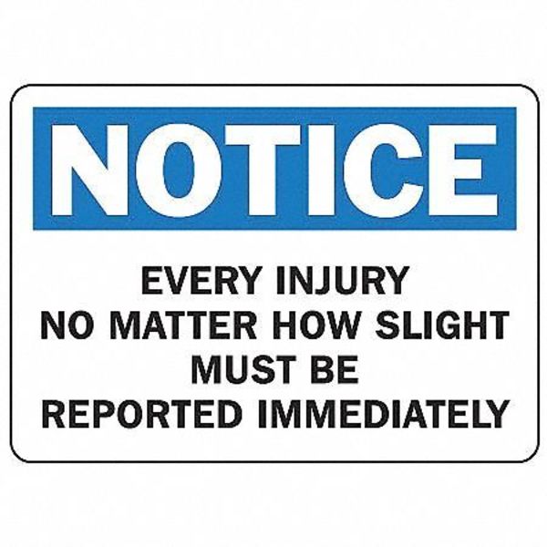 Accuform Notice Sign, 10" H, 14" W, Aluminum, Rectangle, English, MFSD801VA MFSD801VA