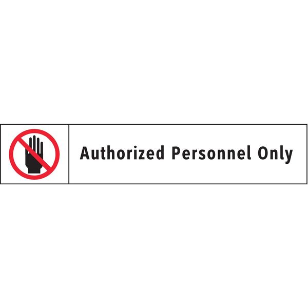Electromark Admittance Sign, 1 3/4 in Height, 9 in Width, Vinyl, English S332M
