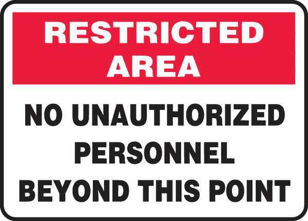 Accuform Restricted Area Sign, 10 in Height, 14 in Width, Recycled Plastic, Rectangle, English MADC503VP