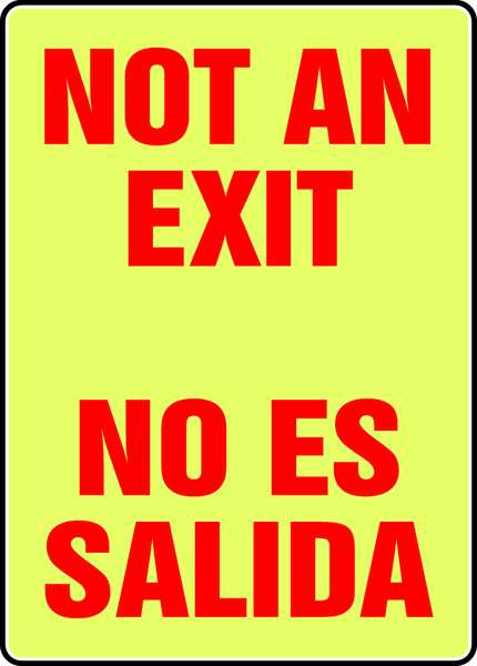 Accuform Not An Exit Sign, English, Spanish, 10" W, 14" H, Plastic, Yellow SBMEXT527GP