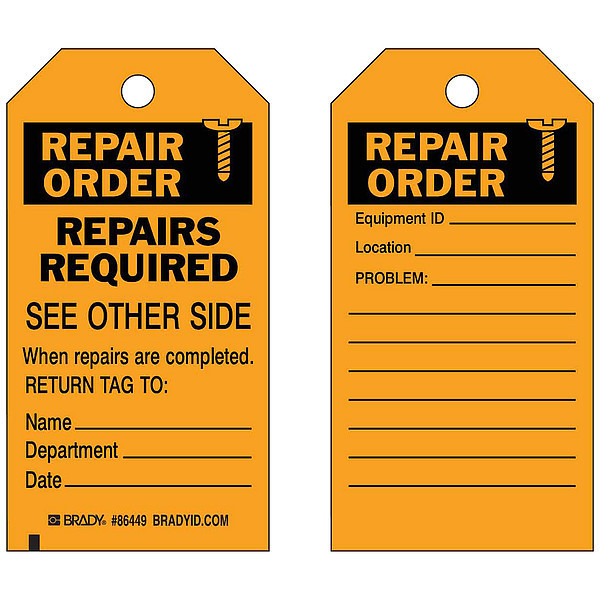 Brady Repair Tag, 5 3/4 in Height, 3 in Width 86449