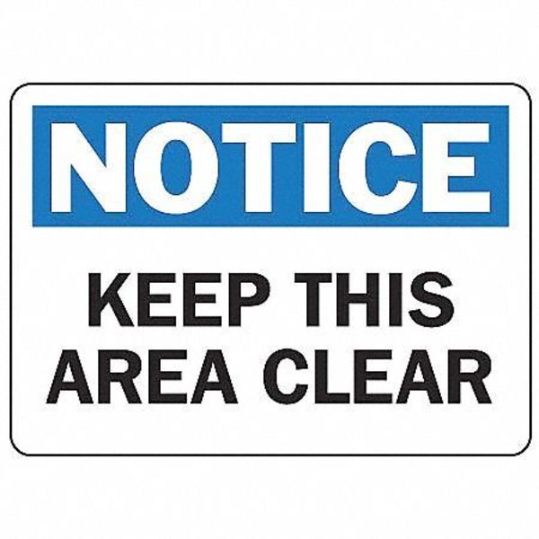 Accuform Notice Sign, 10X14", BL and BK/WHT, AL, Retroreflective Grade: Not Retroreflective, MVHR847VA MVHR847VA