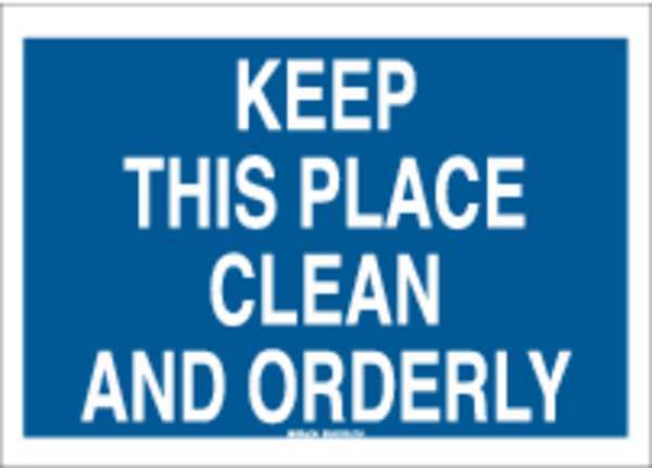 Brady Notice Sign, 7 x 10In, WHT/BL, PLSTC, ENG, 22842 22842