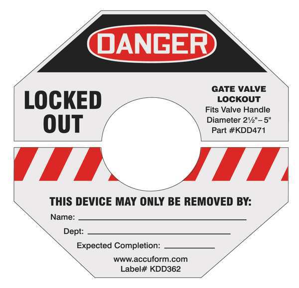 Accuform Gate Valve Lockout Label, 10 In. H, KDD368RD KDD368RD