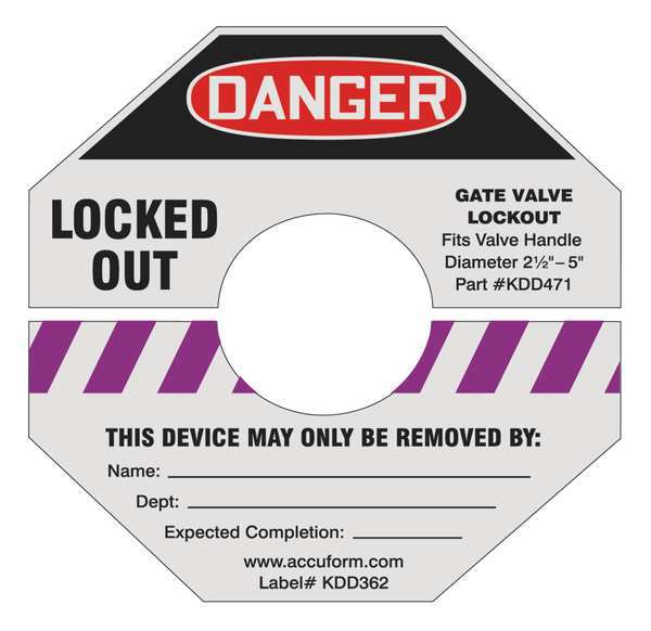 Accuform Gate Valve Lockout Label, 4 In. H, 4 In. W, KDD362PR KDD362PR