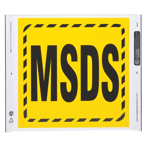 Zing MSDS Sign, 10 in Height, 10 in Width, Plastic, Rectangle, English 2640