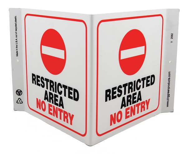 Zing Not Entry Sign, V-Shape, Plastic 2582
