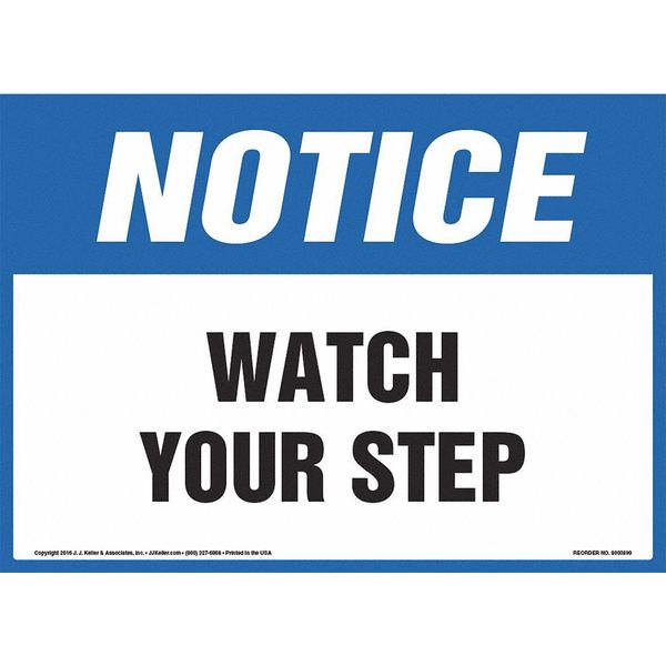 Jj Keller Notice, Watch Your Step, OSHA Sign 8001306