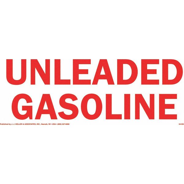 Jj Keller Safety Sign-Unleaded Gasoline 1436