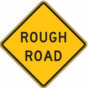 Lyle Rough Road Traffic Sign, 24 in Height, 24 in Width, Aluminum, Diamond, English W8-8-24HA