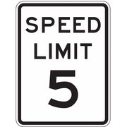 Lyle Speed Limit 5 Traffic Sign, 24 in H, 18 in W, Aluminum, Vertical Rectangle, English, R2-1-5-18HA R2-1-5-18HA