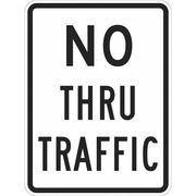 Lyle No Thru Traffic Traffic Sign, 24 in Height, 18 in Width, Aluminum, Vertical Rectangle, English T1-1021-EG_18x24