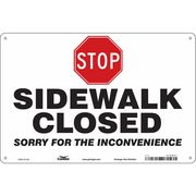 Condor Stop Sidewalk Closed Sign, 36" W, 24" H, English, Plastic, Red, White 476H57