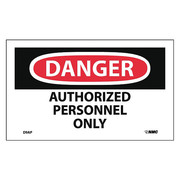 Nmc Danger Authorized Personnel Only Label, Pk5 D9AP