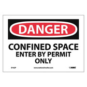 Nmc Danger Confined Space Enter By Permit Only Sign, D162P D162P