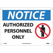 Nmc Notice Authorized Personnel Only Sign, N246RB N246RB