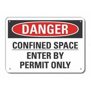 Lyle Alum Danger Confined Space, 10"x7", Legend Style: Text, LCU4-0538-NA_10X7 LCU4-0538-NA_10X7